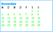 Textfeld: NovemberM	D	M	D	F	S	S					1	23	4	5	6	7	8	910	11	12	13	14	15	1617	18	19	20	21	22	2324	25	26	27	28	29	30
